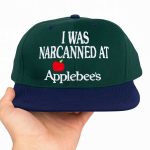 I Was Narcanned At Apple Restaurant Hat