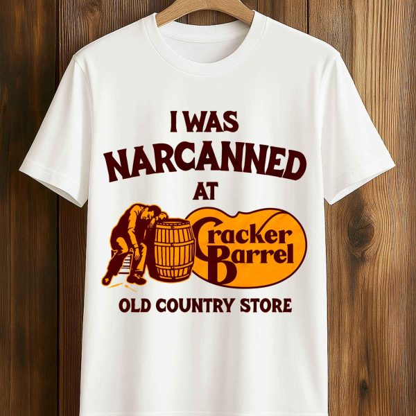 I Was Narcanned At The Old Country Store Shirt 5