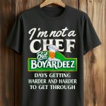 I'm Not A Chef Shirt