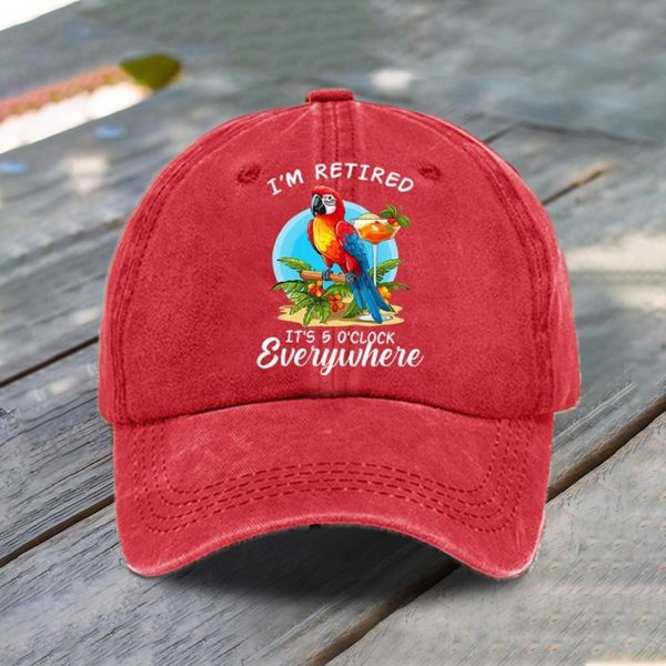 Im Retired Its 5 Oclock Everywhere Baseball Cap 4