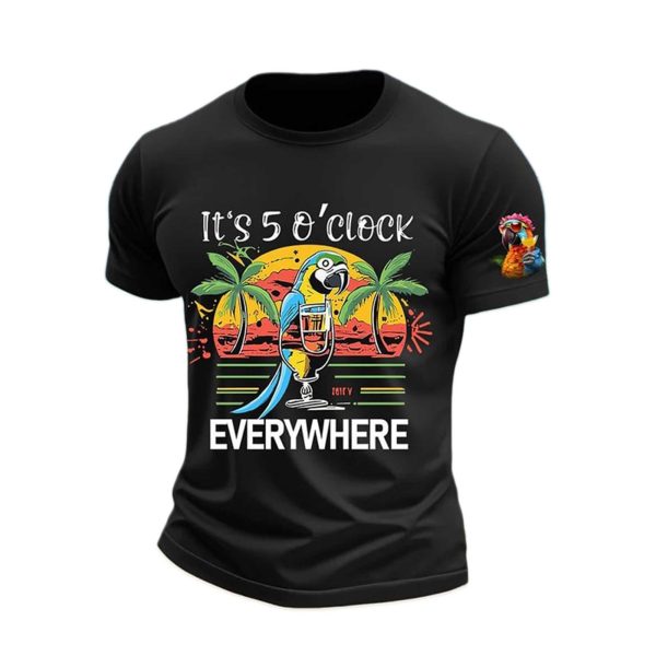 Im Retired Its 5 Oclock Everywhere T Shirt 1