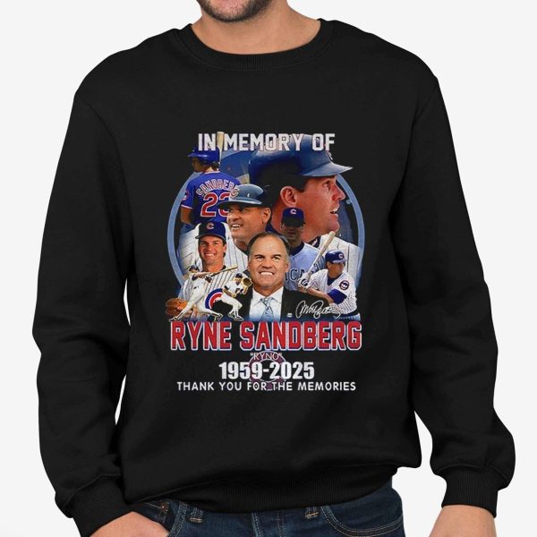 In memories of Ryne Ryno Sandberg Chicago Cubs 1959 2025 Shirt 3