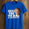 Jerry Jones Wears Sell The Team Shirt