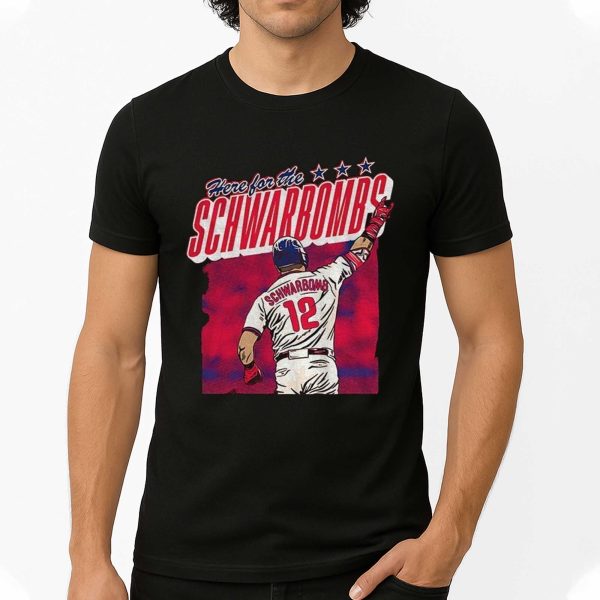 Kyle Schwarber Here For The Schwarbombs Phillies Shirt