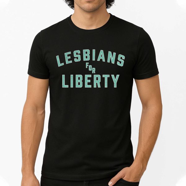 Lesbians For Liberty Shirt 4