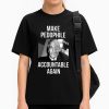 Make Pedophile Accountable Again Trump and Jeffrey Epstein Shirt