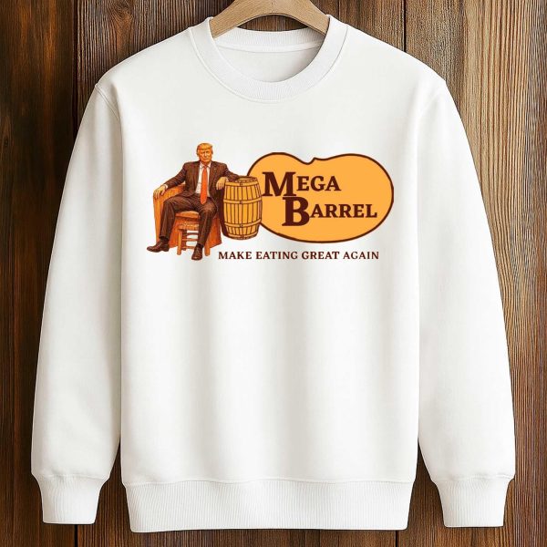 Mega Barrel Make Eating Great Again Trump Shirt