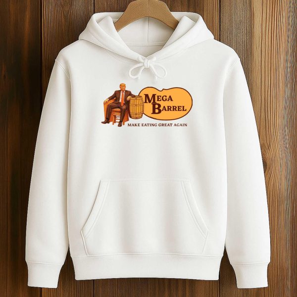 Mega Barrel Make Eating Great Again Trump Shirt