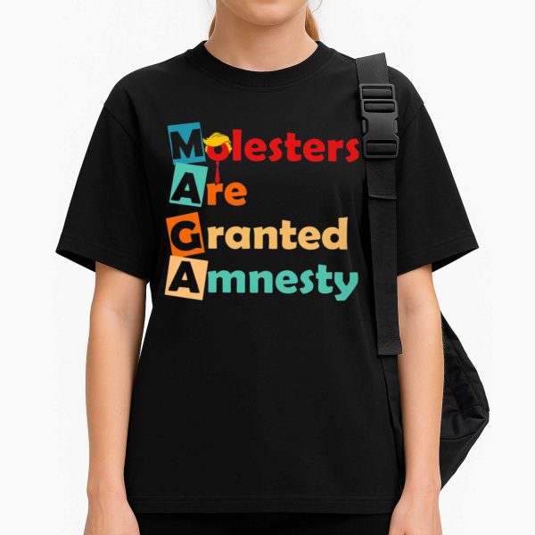 Molesters Are Granted Amnesty Shirt