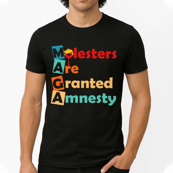 Molesters Are Granted Amnesty Shirt