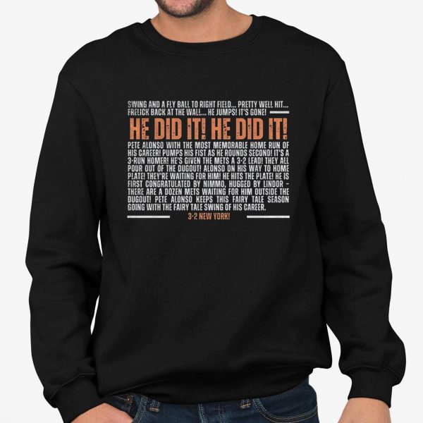 New York Mets Pete Alonso Howie Rose Playoff Call He Did It He Did It Shirt 3