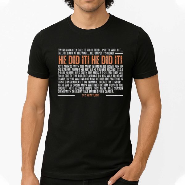 New York Mets Pete Alonso Howie Rose Playoff Call He Did It He Did It Shirt 4