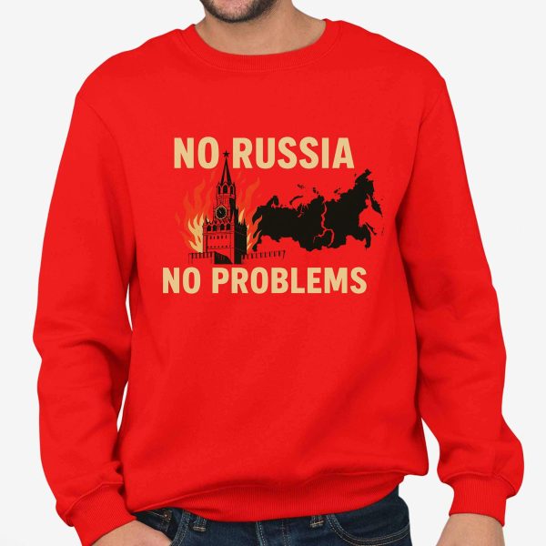No Russia No Problems Shirt