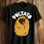 Pugtato Pug Potato Shirt