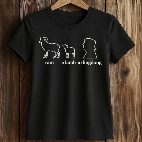 Ram A Lamb A Dingdong Trump Shirt