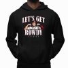 Rowdy Tellez Lets Get Rowdy Texas Shirt 3