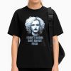 Ruth Langmore I Don't Know Shit About Fuck Shirt 1