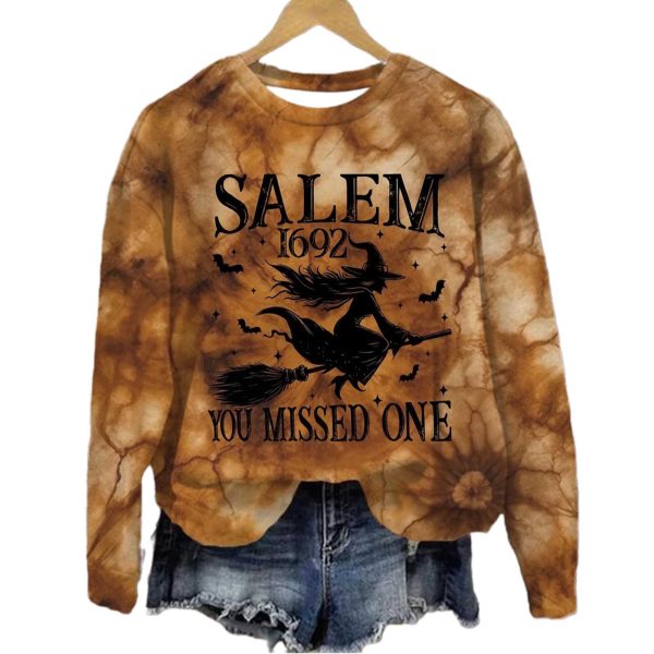 Salem you Missed One 1692 Sweatshirt 2