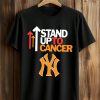 Stand Up To Cancer Yankees Shirt 1