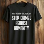 Stop Crimes Against Humanity Fenerbahçe Football Team Shirt