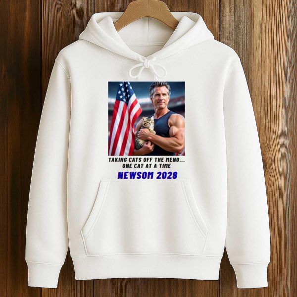 Taking Cats Off The Menu One Cat At a Time Newsom 2028 Shirt