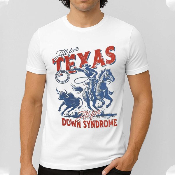 Texas Rangers All For Texas All For Down Syndrome Shirt