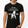 The Two Worst Mornings Of The 21St Century 9 11 And 11 9 Trump Shirt