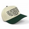 They Should Invent A Job That Pays You To Have A Couple Beers Hat