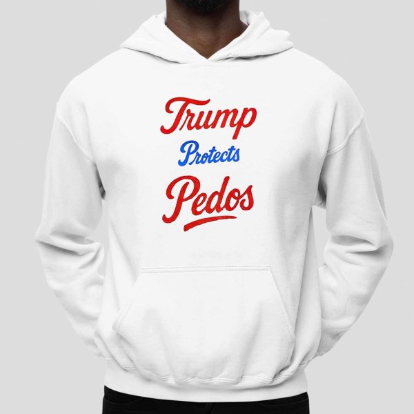 Trump Protects Pedos Shirt