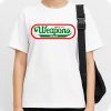 Weapons Famous Since 2 17 Shirt