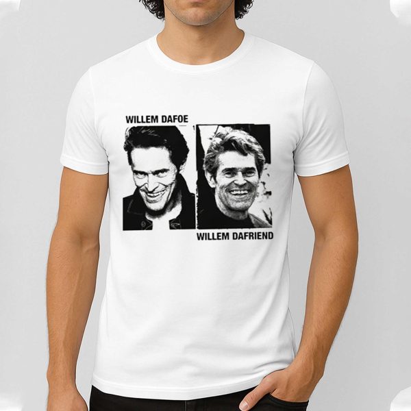 Willem Dafoe and Willem Dafriend Shirt 4