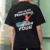 Without The Hair And Makeup You're A Five Ma'am Shirt
