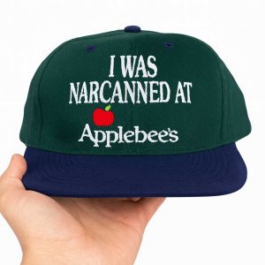 I Was Narcanned At Apple Restaurant Hat