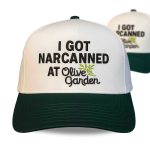 I Got Narcanned At Olive Garden Italian Restaurant Hat