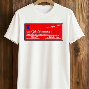 Kyle Schwarber Philadelphia Phillies Baseball Whatever He Wants Shirt
