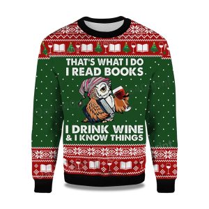 2025 Owl Thats What I Do I Read Books I Drink Wine and I Know Things Ugly Christmas Sweater 1
