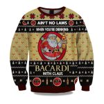 2025 Ain't No Laws When You Drink Bacardi With Claus Christmas Ugly Sweater