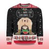 2025 All I Want For Christmas Is You Christmas Ugly Sweater 2