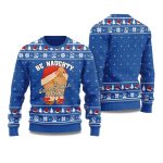 2025 Be Naughty Save Santa A Trip Christmas Sweater For Women