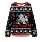 2025 Christmas Hail Santa Ugly Sweater