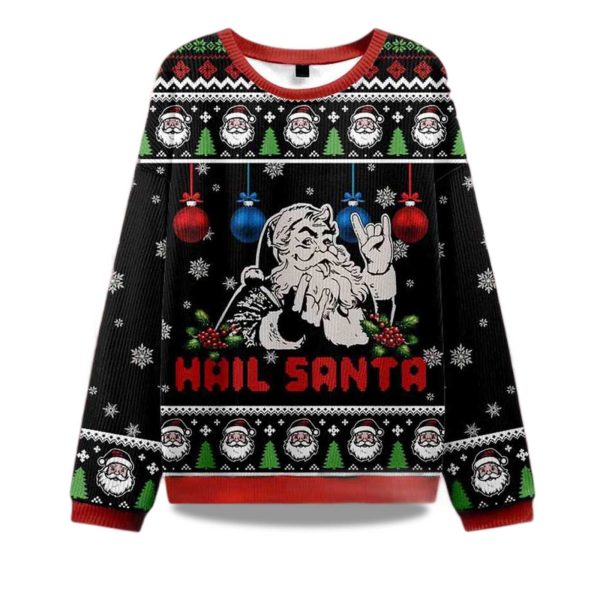 2025 Christmas Hail Santa Ugly Sweater 1