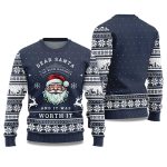 2025 Dear Santa I've Been Naughty Ugly Christmas Sweater