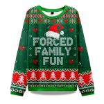 2025 Forced Family Fun Ugly Christmas Sweater
