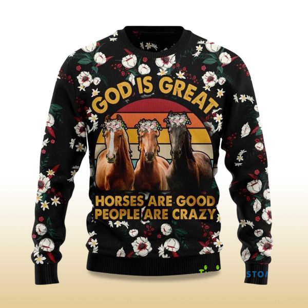 2025 God is Great Horses Are Good People Are Crazy Ugly Christmas Sweater 2
