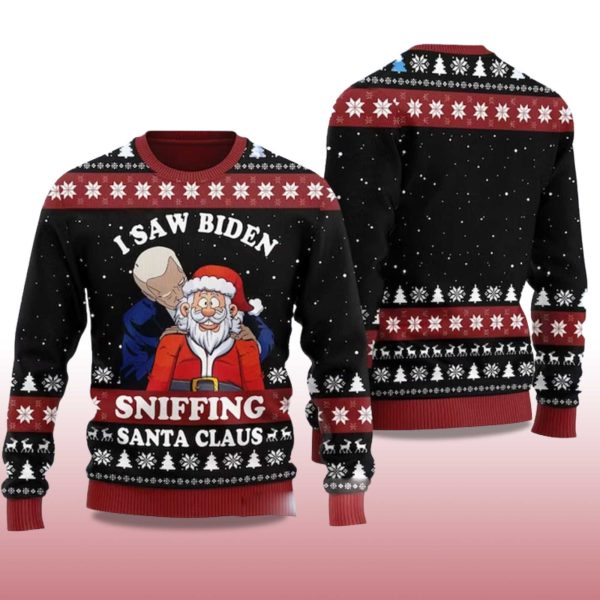 2025 I Saw Biden Sniffing Santa Claus Ugly Christmas Sweater