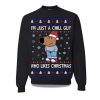 2025 Im Just A Chill Guy Who Like Christmas Ugly Sweater 1