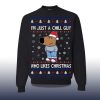 2025 Im Just A Chill Guy Who Like Christmas Ugly Sweater 2
