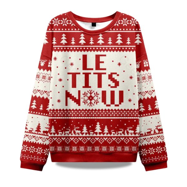 2025 Le Tits Now Ugly Christmas Sweater 1