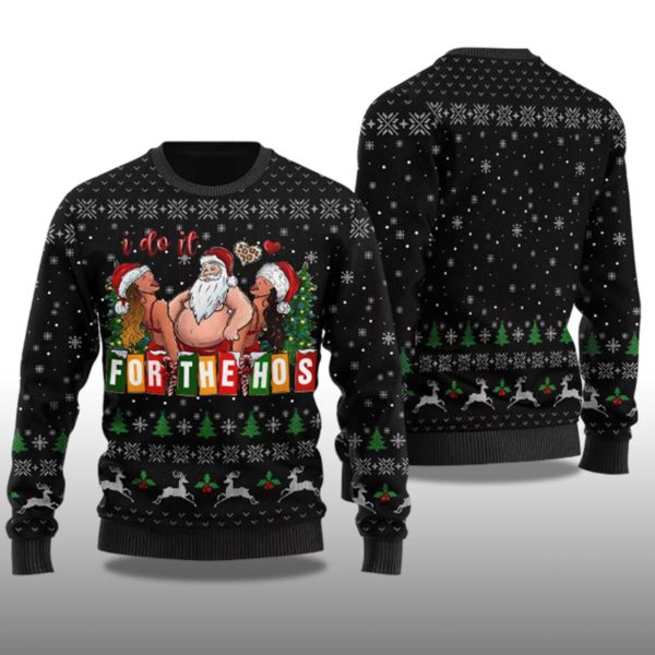 2025 Merry I Do It For The Hos Santa Ugly Christmas Sweater 2
