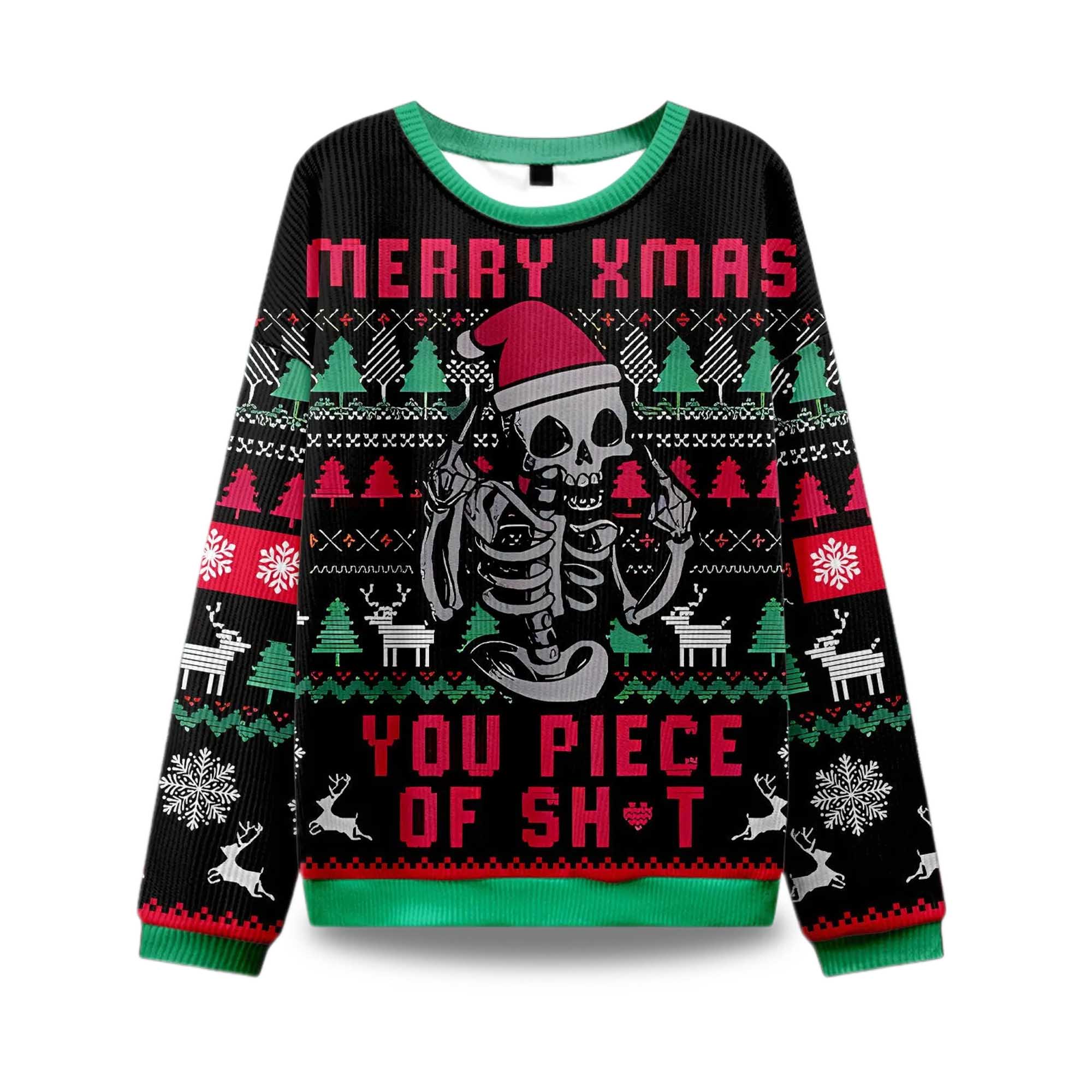 2025 Merry Xmas You Piece Of Sht Ugly Christmas Sweater 2025 Merry Xmas You Piece Of Sht Ugly Christmas Sweater